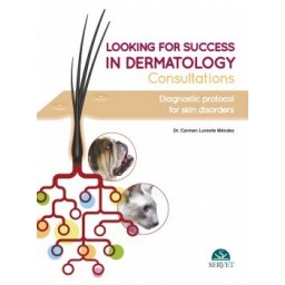 Looking for Success in Dermatology Consultations. Diagnostic Protocol for Skin Disorders - Veterinary book - cover book -