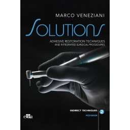 Dental Solutions - Adhesive Restoration - Marco Veneziani - Dental Restoration Techniques - Front Cover