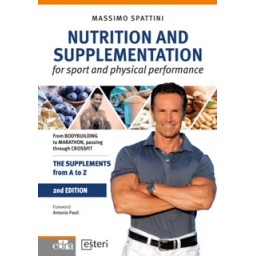 Nutrition and supplementation for sport and physical performance - nutrition - sport - Massimo Spattini