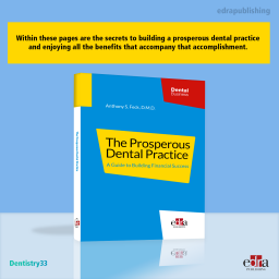 The Prosperous Dental Practice: A Guide to Building Financial Success - Dentistry book - Anthony S. Feck D.M.D