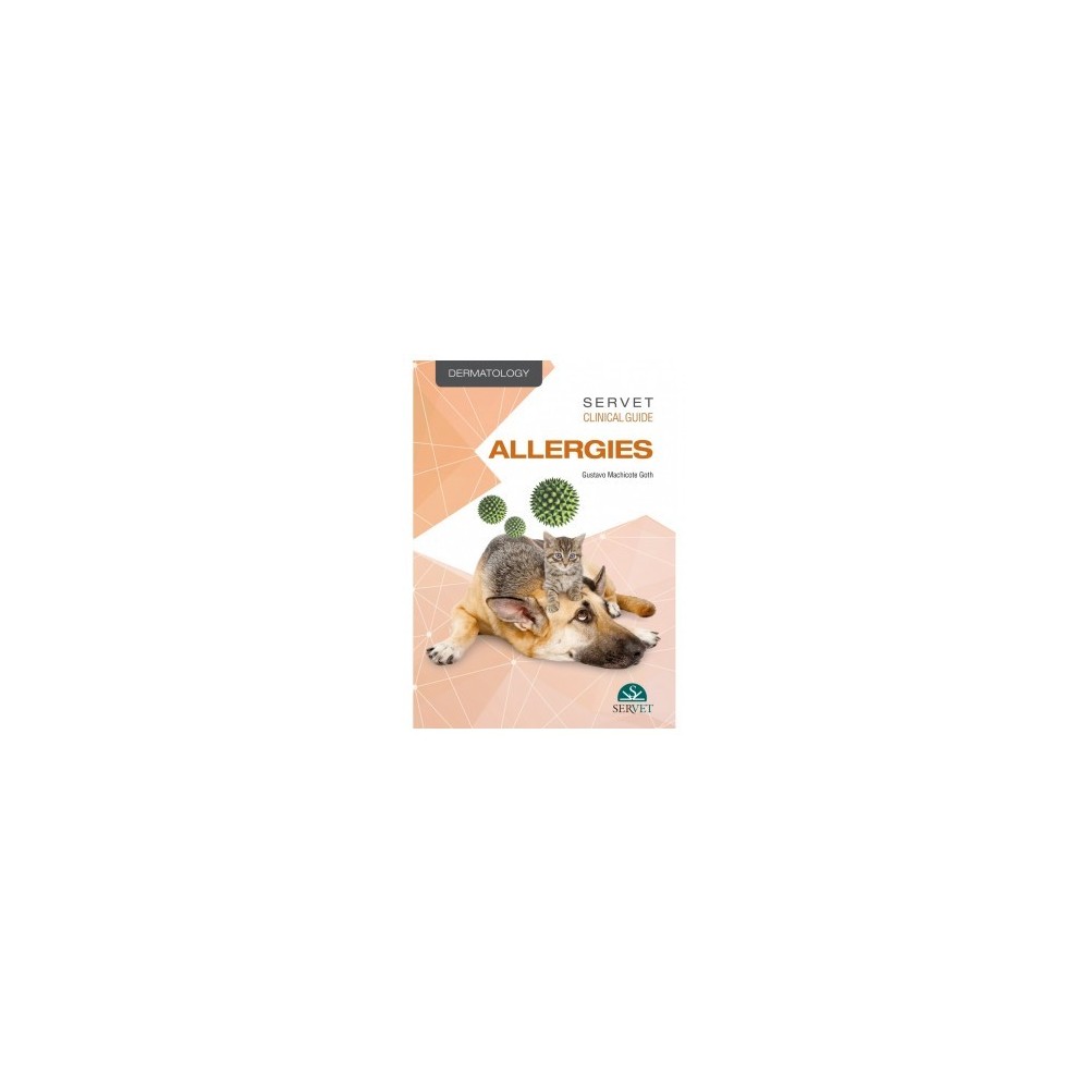 Servet Clinical Guides: Allergies - Veterinary Book - 9788417225636 - GUSTAVO MACHICOTE GOTH