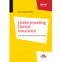 copy of Understanding Dental Insurance: A Guide for Dentists and their Teams - TEST VIRTUALE
