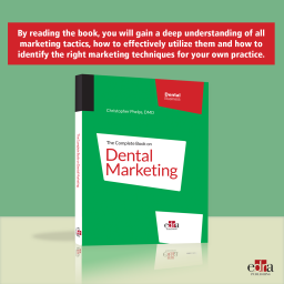 The Complete Book on Dental Marketing - Dental marketing - Dr Phelps - Dentistry Book - 9781957260037