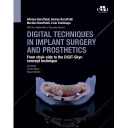 DIGITAL TECHNIQUES IN IMPLANT SURGERY AND PROSTHETICS - Dentistry Book - 9781957260198