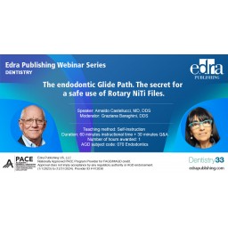 The endodontic Glide Path. The secret for a safe use of Rotary NiTi Files - Dentistry Webinar - CE
