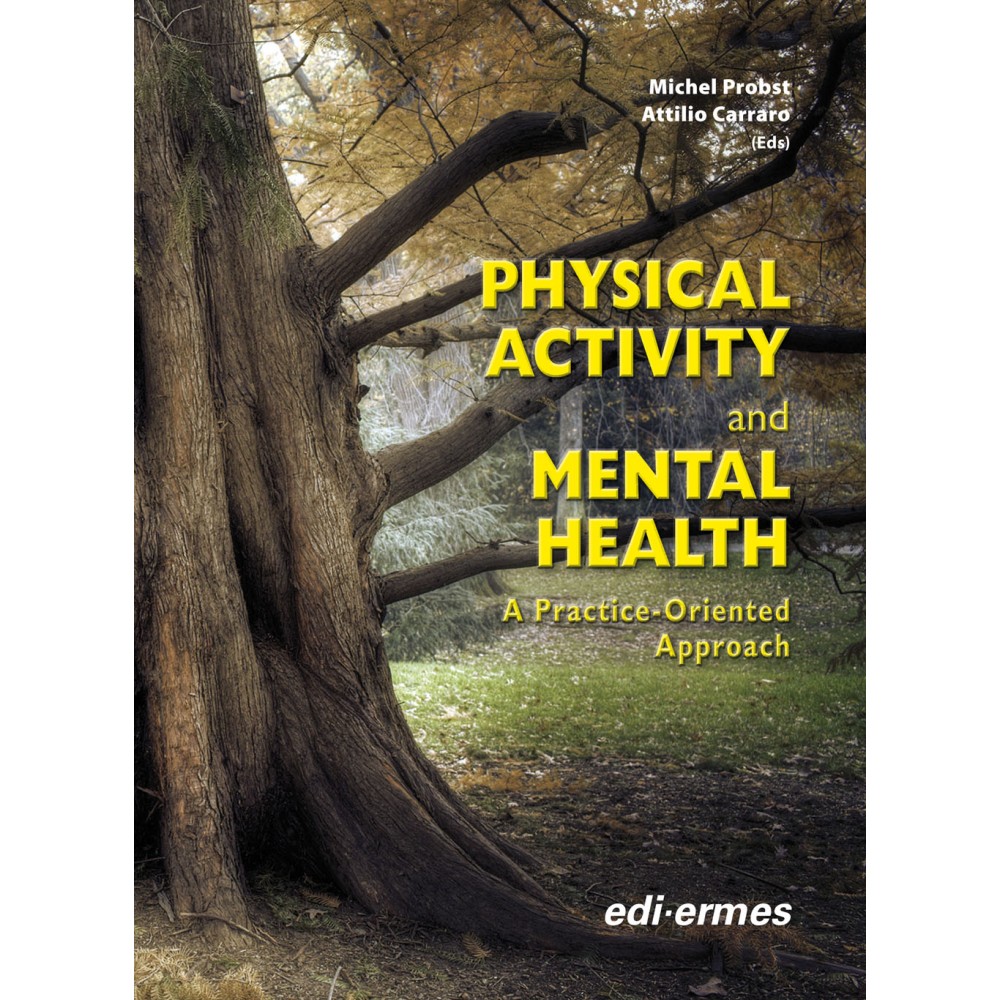 Physical activity and mental health a practice oriented approach