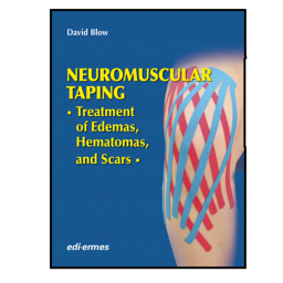 Neuromuscular Taping Treatment of Edemas,Hematomas, And Scars - Medice Book - David Blow - 9788870515992