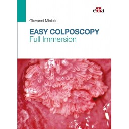 Easy Colposcopy. Full Immersion - Medicine book - Giovanni Miniello - 9788821449826