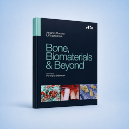 Bone, Biomaterials & Beyond - Book Cover - Dentistry Book - Antonio Barone - Ulf Nannmark