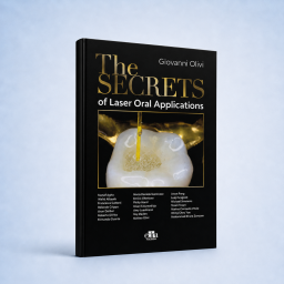 The Secrets of Laser Oral Application - 9781957260730