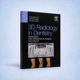 3D radiology in dentistry - 
Diagnosis Pre-operative Planning Follow-up - Book Details - Dentistry book