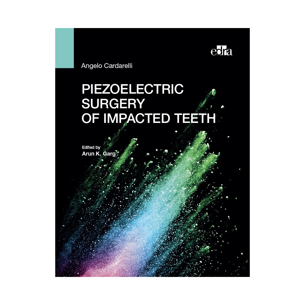 Piezoelectric surgery of impacted teeth - book cover - dentistry book - cardarelli