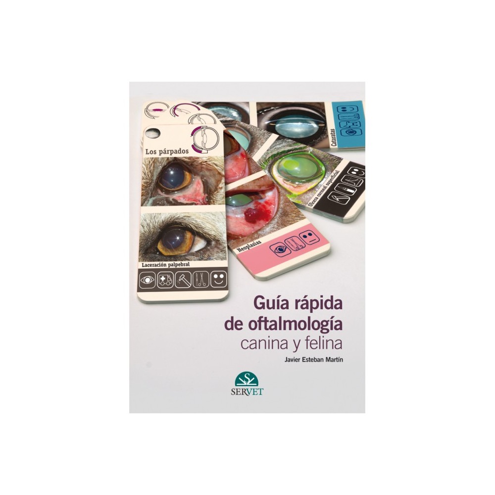 Guía rápica de oftalmología canina y felina