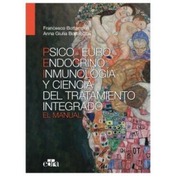 Psiconeuroinmunoendocrinología y ciencia del tratamiento integrado. El manual.