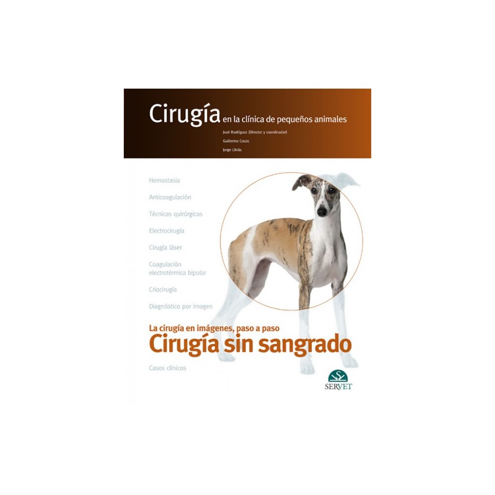 Cirugía sin sangrado. Cirugía en la clínica de pequeños animales
