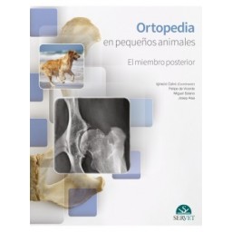 Ortopedia en pequeños animales. El miembro posterior