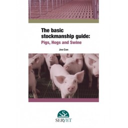 The basic stockmanship guide: 
pigs, hogs and swine - Veterinary Book - Veterinary Guide