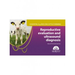 Reproductive Evaluation and Ultrasound Diagnosis. Essential Guides on Cattle Farming - Veterinary Book - 9788416315550
